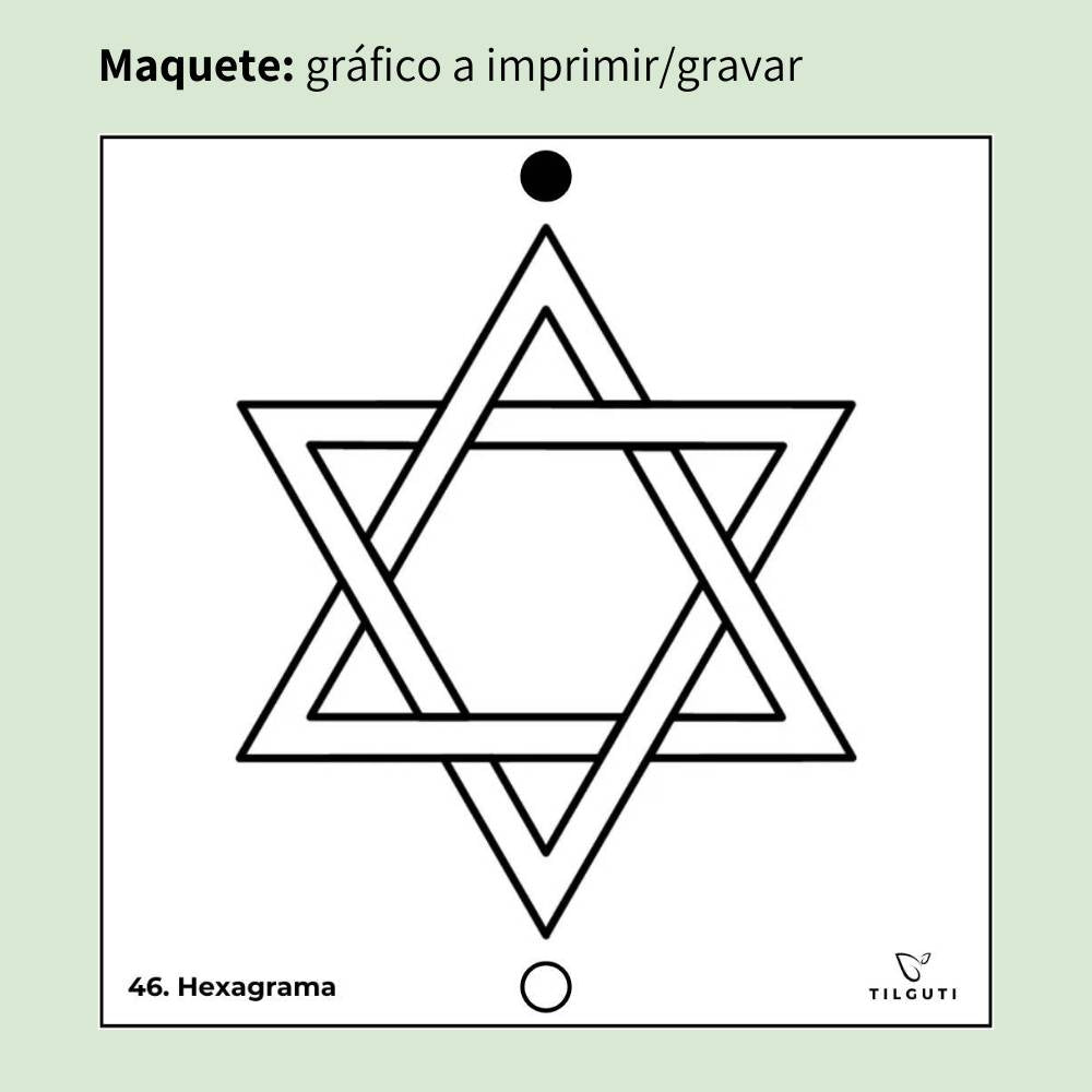 046. Hexagrama | Gráfico Radiestésico em MDF Lacado