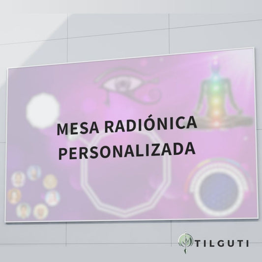 Mesa Radiónica Personalizada
